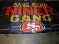 Bang bang Niner Gang flag